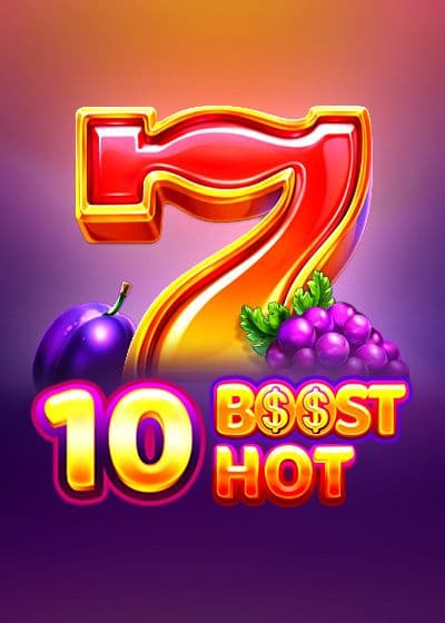 10 Boost Hot
