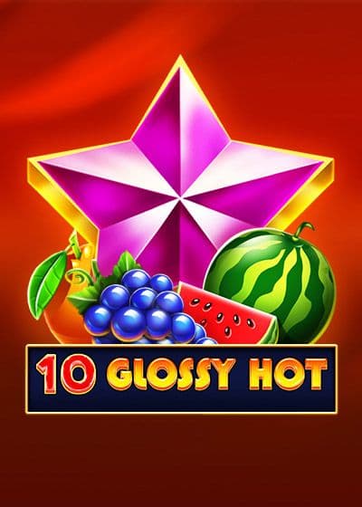 10 Glossy Hot