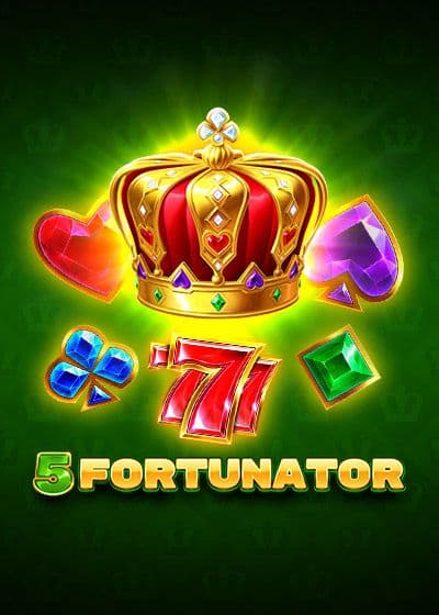 5 Fortunator